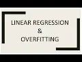 Linear Regression Overfitting Machine Learning INF8245E Lecture-2 Part-1