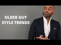 How To Stay On Trend As An Older Guy