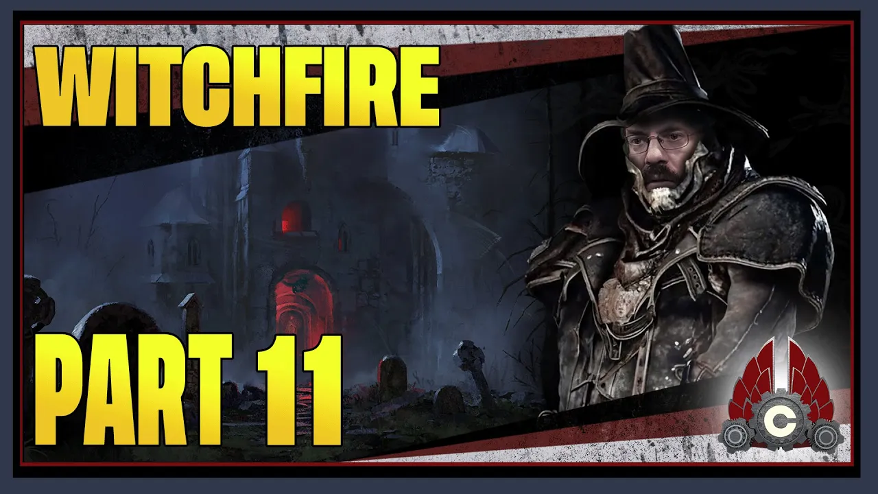 CohhCarnage Plays Witchfire Early Access - Part 11