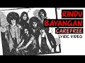 Lagu Carefree - Rindu Bayangan (Official Lyric Video)