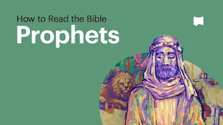 how to read the 15 prophetic books in the bible