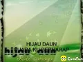 Download Lagu Hijau Daun - Ikuti Cahaya