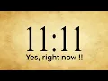 Download Lagu ✨11:11💌Yes, Right Now !! Open It !!