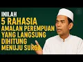 Download Lagu Inilah 5 Rahasia Amalan Perempuan yang Langsung Dihitung Menuju Surga | Ustadz Abdul Somad