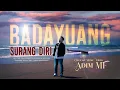 Download Lagu Adim Mf - Badayuang Surang Diri (Official Music Video)