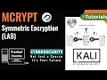 Symmetric Encryption with MCRYPT in Kali Linux Encrypt and Decrypt Text Files
