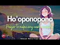 Download Lagu POWERFUL HO'OPONOPONO PRAYER TO MAKE ANY WISH A REALITY| 8-HOUR TAPE  (1111HZ)