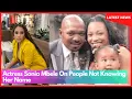 Actress Sonia Mbele On People Not Knowing Her Name