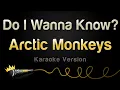 Download Lagu Arctic Monkeys - Do I Wanna Know? (Karaoke Version)