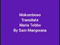 Download Lagu Maria Tebbo Tebola by Sam Mangwana lyrics. By Mokomboso
