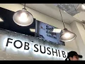 adventure with me at FOB sushi - Seattle WA