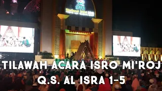 Download Tilawah untuk acara Isro Mi'roj| Tilawah Al isra 1-5| Tilawah Acara Islami MP3
