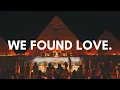 Download Lagu Rihanna - We Found Love (AJAY Afro House Remix)