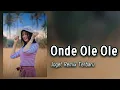 JOGET - ONDE OLE OLE || Lagu Acara Remix Terbaru - Arjhun Kantiper ( MORGANA SOUND ) 🌴