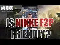 Is Nikke Really F2P Friendly - An F2P Unit Gamer s Honest Opinion