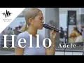 聞こえてくる歌声にとんでもない数の人が立ち黙って聴いていた!! Hello  / Adele （Covered By KIMIKA）