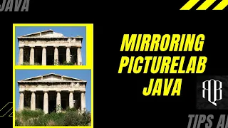 Mirror Pictures in Java PictureLab APCS