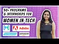 Download Lagu 50+ Programs, Paid Internships \u0026 Scholarships for Women in Technology!! 💯