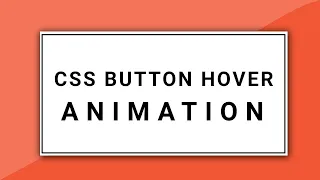 CSS Button Hover Effects Pure CSS Animation