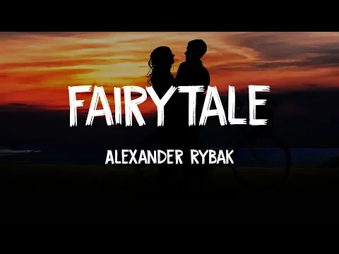 Download MP3 Alexander Rybak – Fairytale (LYRICS)