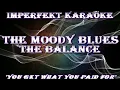 Download Lagu The Moody Blues karaoke - The Balance