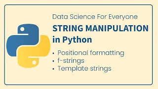 Master Python String Formatting in 15 Minutes Positional formatting f-strings Template strings