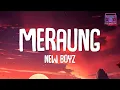 Download Lagu New Boyz - Meraung (Lyrics)