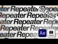 Repeater Tutorial Free AE Plugin