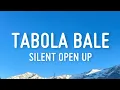 Download Lagu Tabola Bale - Silent Open Up (Lirik)