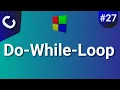 Mastering the Do-While Loop in C Beginner to Pro Guide Step-by-Step Tutorial Lesson 27