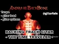 Download Lagu Backing Track - THE TIME TRAVELER - ANDRA AND THE BACKBONE