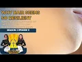 Sea3 Ep 5 Technically a Part Two Why Hair Seems So Resilient What We Are Actually Destroying