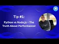 Tip Python vs Node js - The Truth About Performance