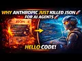 Why Anthropic Just Killed JSON for AI Agents