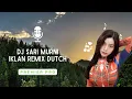 Download Lagu DJ Sari Murni Iklan Remix Dutch | Soft Mainan Sport Episode 2
