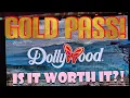 Is a Dollywood Gold Pass Worth it