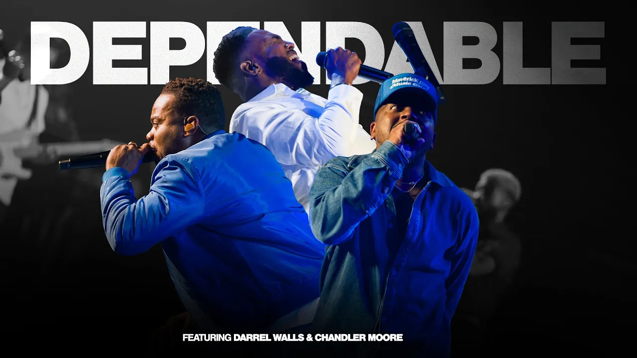 Dependable (feat. Darrel Walls & Chandler Moore)