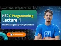 HSC C Programming Lecture 1 Mastering printf scanf getch pow and sqrt Functions