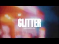 Sasha Alex Sloan - Glitter Official lyrics video 