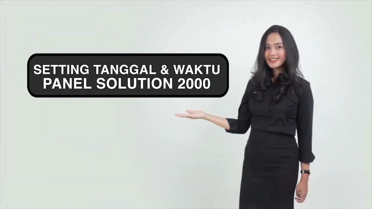 Setting Tanggal dan Waktu Panel Solution 2000