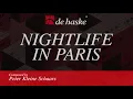 Download Lagu Nightlife in Paris – Peter Kleine Schaars