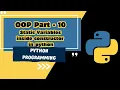 Object-Oriented Programming OOP - Part 10 Declaring Static Variables Inside Constructor MUST WATCH