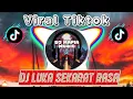 Download Lagu DJ 🎶 LUKA SEKERAT RASA {Rela Aku Terima Keputusan Darimu} 𝓥𝓲𝓻𝓪𝓵  𝓣𝓲𝓴𝓽𝓸𝓴