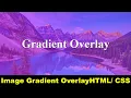 CSS Background Image Gradient Overlay CSS Gradient Overlay CSS image overlay Cyber Warriors