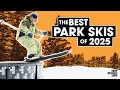 The Best Park Skis For 2025 Reviewed Compared At Newschoolers Gear Week