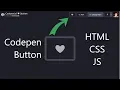Create a Codepen Love button with HTML CSS and JavaScript