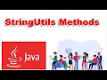 StringUtils Methods In Java