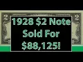 1928 2 Red Seal Note Sold For 88 125 The Value Of 2 Currency Notes