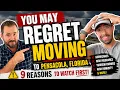 9 Reasons You May Regret Moving to Pensacola Florida