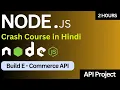 Node js Crash Course 2025 Build a Real E-Commerce API Step-by-Step Guide